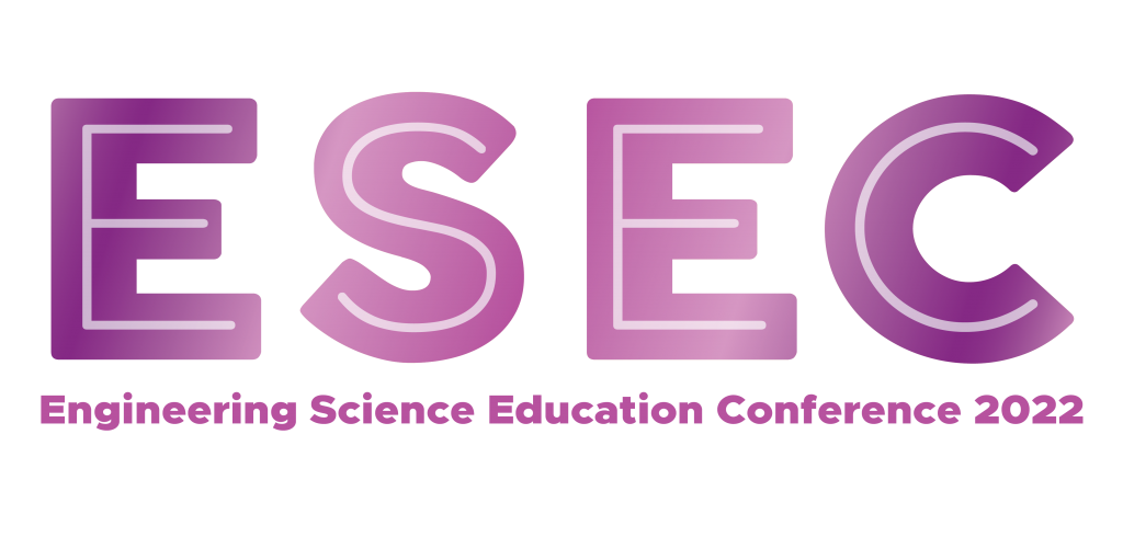 ESEC: Engineering Science Education Conference 2022