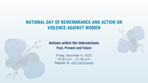 Tri-campus National Day of Remembrance and Action on Violence Against Women @ Online Event